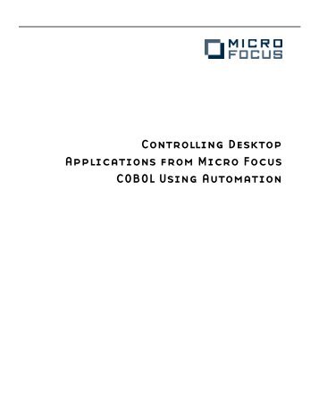 Controlling Desktop Applications from Micro Focus COBOL Using ...