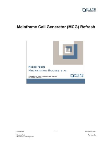 Mainframe Call Generator (MCG) Refresh - Micro Focus