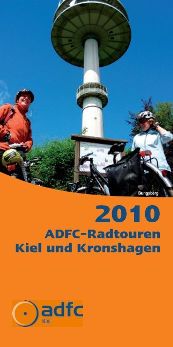 ADFC-Radtouren Kiel und Kronshagen - ADFC Schleswig-Holstein