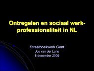 Ontregelen en sociaal werk- professionaliteit in NL - Jos van der Lans