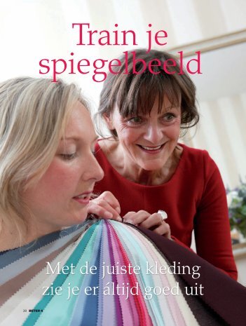 Met de juiste kleding zie je er áltijd goed uit - Linda de Waart