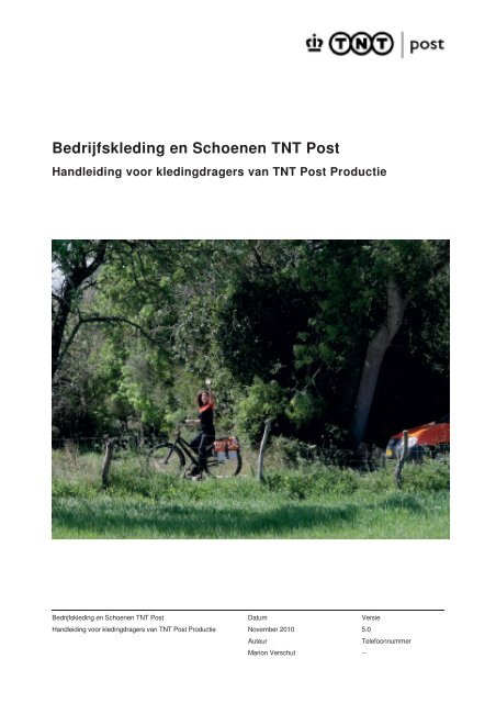 Bedrijfskleding en Schoenen TNT Post Werken bij PostNL
