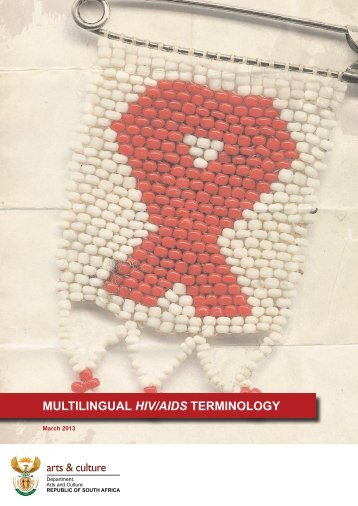 multilingual hiv/aids terminology - Department of Arts and Culture