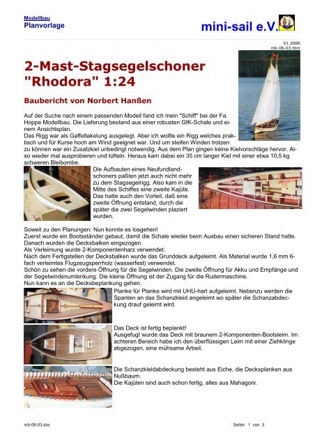 mini-sail e.V. 2-Mast-Stagsegelschoner "Rhodora" 1:24