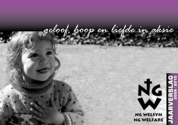 geloof, hoop en liefde in aksie - NG Welsyn Noordwes