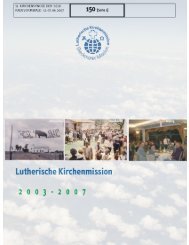 Bericht aus der Mission 2003 - 2007 - Lutherische Kirchenmission ...
