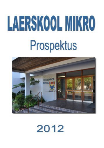 Prospektus - Laerskool Mikro