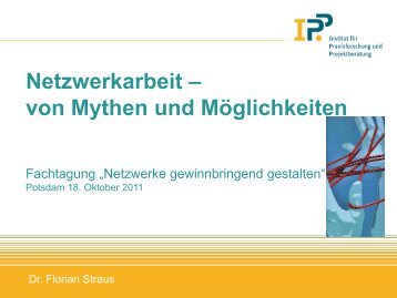 Netzwerkarbeit – von Mythen und Möglichkeiten