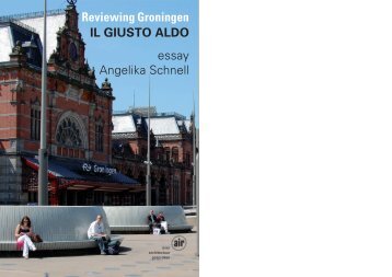 Reviewing Groningen IL GIUSTO ALDO essay Angelika Schnell - Air