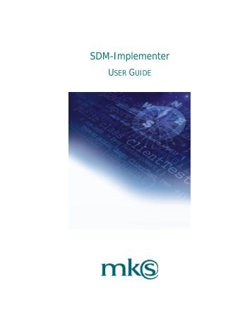 SDM-Implementer User Guide - MKS