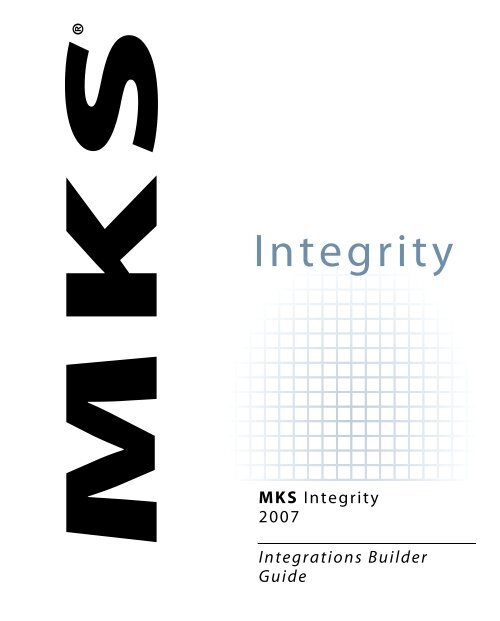 MKS Integrity 2007 Integrations Builder Guide