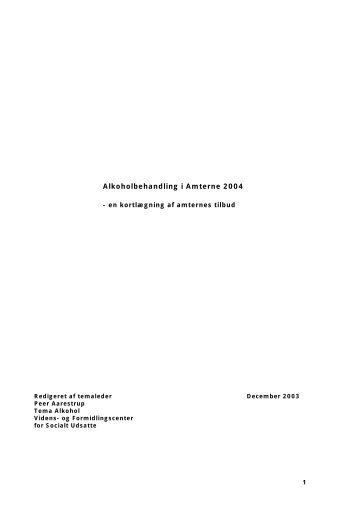 Alkoholbehandling i Amterne 2004 - Servicestyrelsen