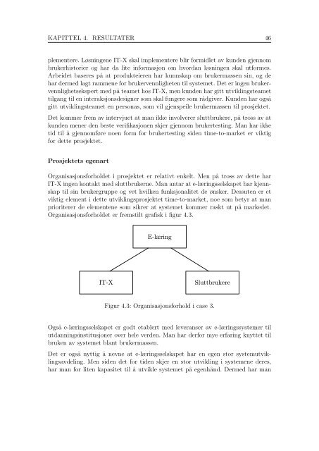 Brukervennlighet i smidig systemutvikling - Brukerinvolvering i ...