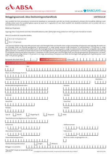Beleggingsaansoek: Absa Deelnemingsverbandfonds VERTROULIK