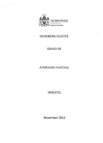 EKUDIBENG CLUSTER GRAAD 09 AFRIKAANS HUISTAAL ...
