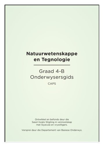 Natuurwetenskappe en Tegnologie Graad 4-B Onderwysersgids