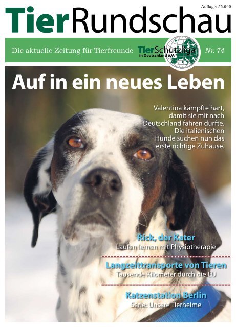 Tierrundschau Ausgabe 74 Jahr 2010 - Mobile Tierrettung eV