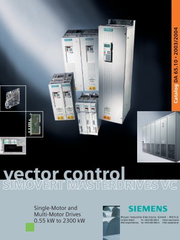 SIMOVERT MASTERDRIVES Vector Control - MEYER Industrie ...