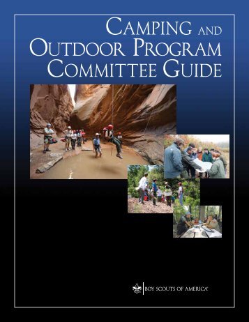Camping AND Outdoor Program Committee Guide - Boy Scouts of ...