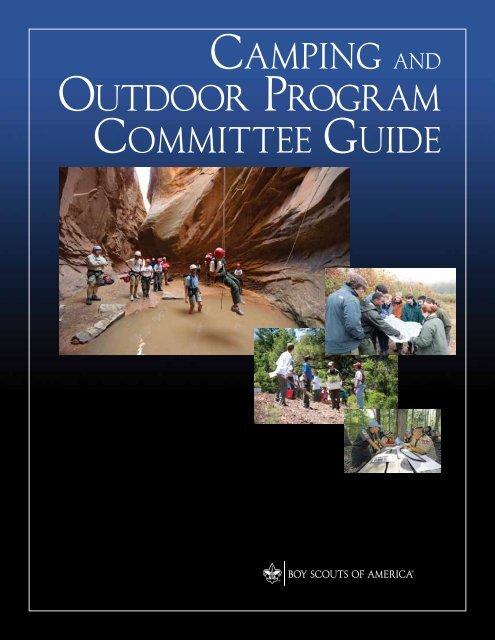 Camping AND Outdoor Program Committee Guide - Boy Scouts of