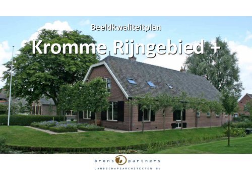 Beeldkwaliteitplan Kromme Rijngebied - Gemeente Bunnik