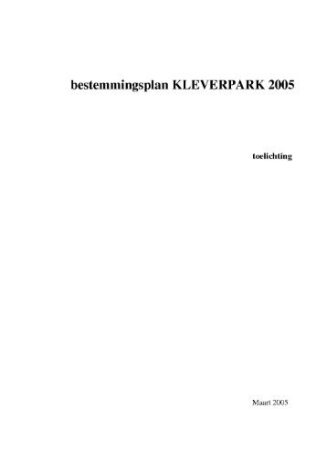 bestemmingsplan KLEVERPARK 2005 - Gemeente Haarlem