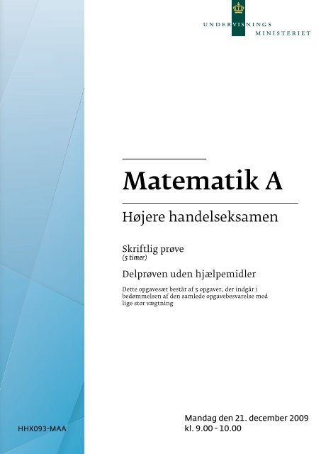 mat b skriftlig eksamen uden hjælpemidler mat b skriftlig eksamen uden hjælpemidler