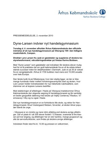 Dyne-Larsen indvier nyt handelsgymnasium - Århus Købmandsskole