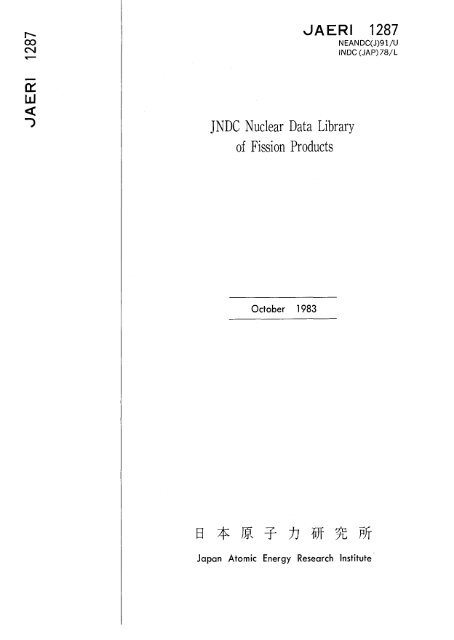 JAERI 1287 JNDC Nuclear Data Library of Fission Products Fir