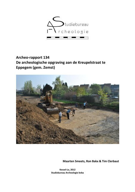 Archeo-rapport 134 De archeologische opgraving aan de ...