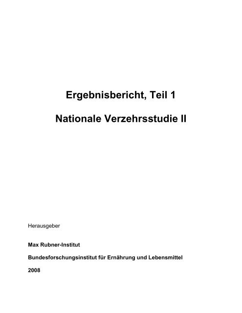 öffentlich zugänglichen Bericht - Max Rubner-Institut