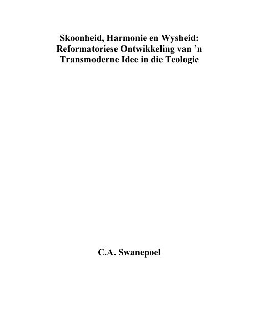 Skoonheid, Harmonie en Wysheid: Reformatoriese Ontwikkeling ...