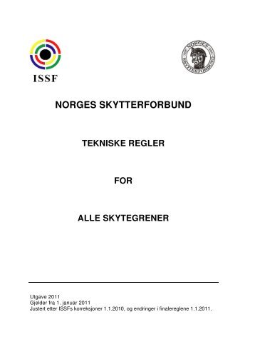 Generelle tekniske regler - Norges Skytterforbund