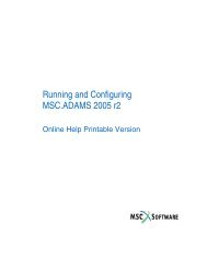 Running and Configuring MSC.ADAMS 2005 r2 - MSC Software