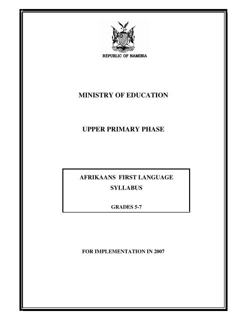 MINISTRY OF EDUCATION UPPER PRIMARY PHASE - NIED