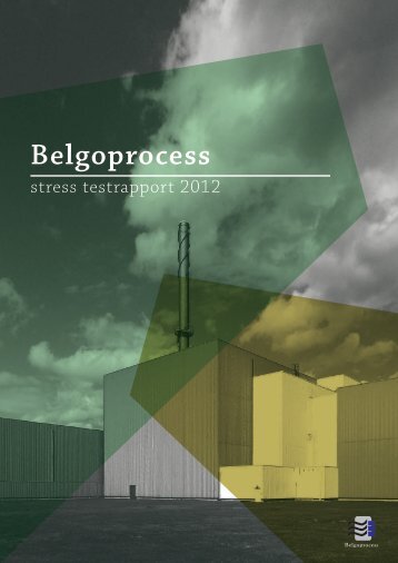 Belgoprocess - Federaal Agentschap voor Nucleaire Controle