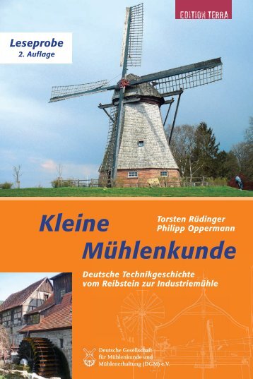 Neuauflage Kleine Mühlenkunde - Deutsche Gesellschaft für ...