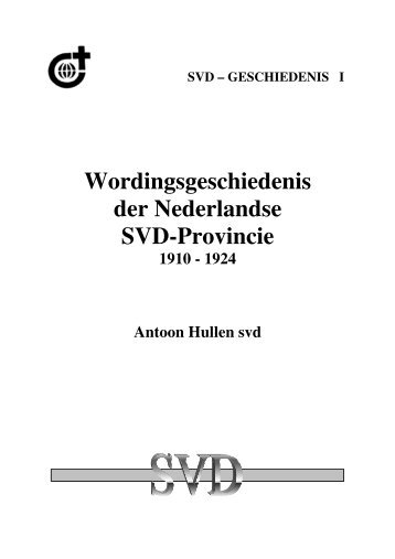Wordingsgeschiedenis der Nederlandse SVD-Provincie