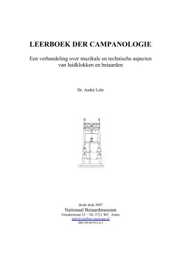 Leerboek der Campanologie, derde druk. - André Lehr