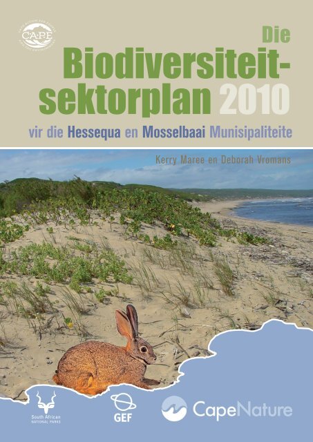 vir die Hessequa en Mosselbaai Munisipaliteite - bgis-sanbi