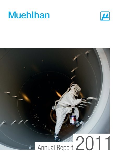Annual Report 2011 - Muehlhan AG