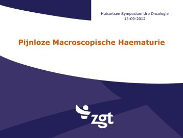 Pijnloze macroscopische hematurie - WDH Twente