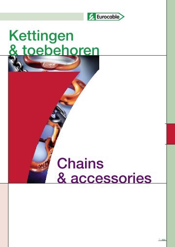 Chains & accessories Kettingen & toebehoren - Eurocable