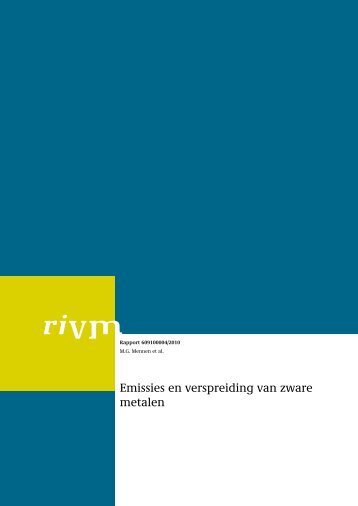 Emissies en verspreiding van zware metalen - Rivm