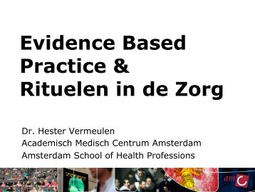 Evidence Based Practice & Rituelen in de Zorg - Nurse Academy ...