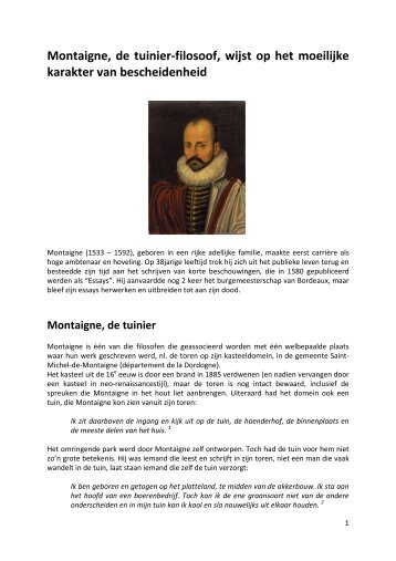 Montaigne, de tuinier-filosoof, wijst op het moeilijke karakter van ...