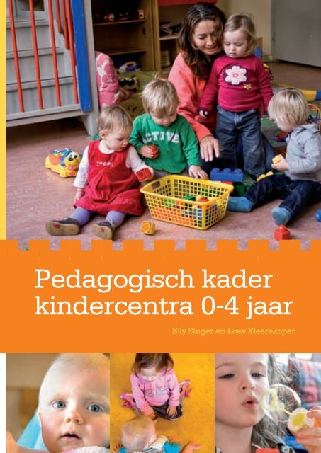 Pedagogisch kader kindercentra 0-4 jaar - Pedagogenplatform
