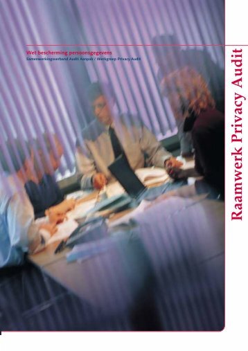 Raamwerk Privacy Audit - College bescherming persoonsgegevens