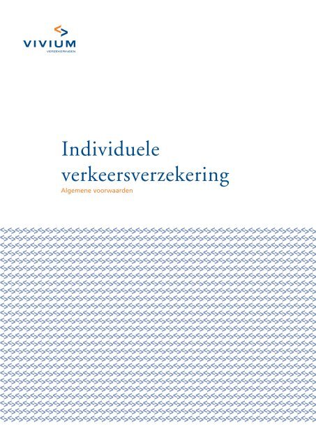 Individuele verkeersverzekering - INDIV/06/01 10-2007 - Vivium