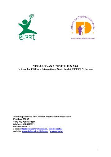 VERSLAG VAN ACTIVITEITEN 2004 Defence for Children ... - ecpat